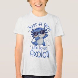 Just A Boy Who Loves Axolotl Tri-Blend Shirt