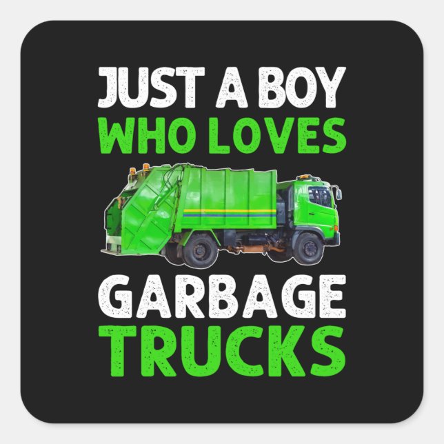 Just A Boy Who Loves Garbage Trucks Quadratischer Aufkleber (Vorderseite)