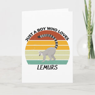 Just a boy who loves lemurs karte