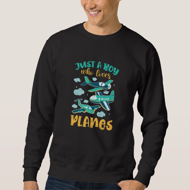 Just A Boy Who Loves Planes Aviation Flight Naviga Sweatshirt (Vorderseite)
