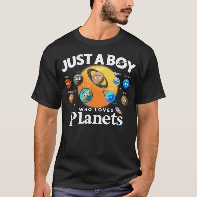 Just A Boy Who Loves Planets Solar System Astrolog T-Shirt (Vorderseite)