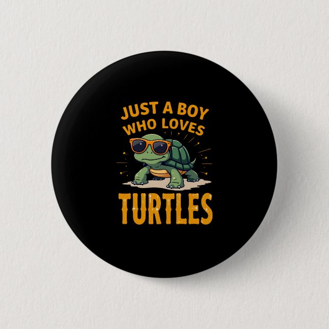 Just a boy who loves turtles Children boy (2) Button (Vorderseite)