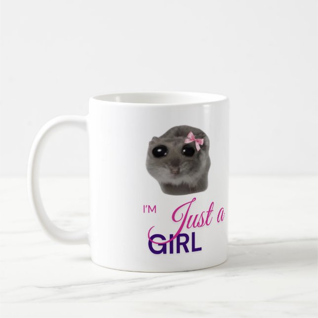 Just a Girl Mug – Cute Sad Hamster  Kaffeetasse (Links)