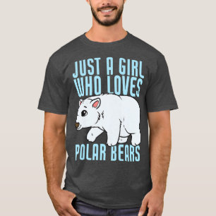 Just a Girl Who Liebe Polar Bears Premium 1166 T-Shirt