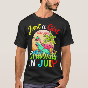 Just A Girl Who Liebe Weihnachten im Juli Flamingo T-Shirt