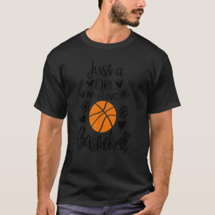 Just a Girl Who Lieben Basketball Frauen Mädchen l T-Shirt