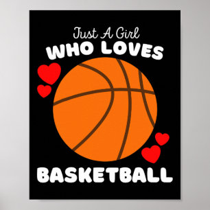 Just a Girl Who Lieben Basketball - Niedliche Girl Poster