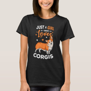 Just A Girl Who Lieben Corgis Niedlich Dog Mama Fu T-Shirt