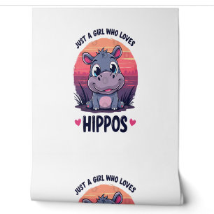Just a Girl Who Lieben Hippos - Niedlich Baby Hipp Tapete