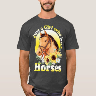 Just a Girl Who Lieben Horses - Riding Girls T-Shirt