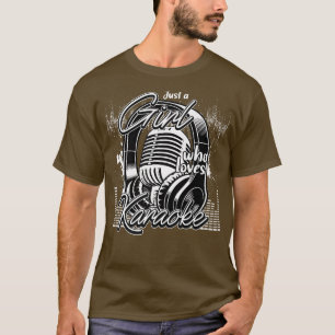 Just A Girl Who Lieben Karaoke Music Singer1488 T-Shirt