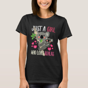 Just A Girl Who Lieben Koalas Vater Mama Junge Geb T-Shirt