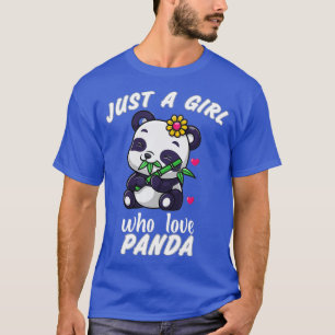 Just A Girl Who Lieben Pandas Niedlich Panda (7) T-Shirt