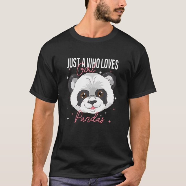 Just A Girl Who Lieben Pandas Panda Zookeeper Zook T-Shirt (Vorderseite)