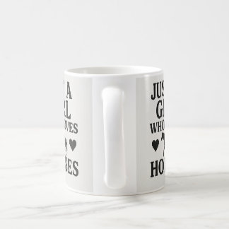 Just a Girl Who Lieben Pferde Tasse - Niedliche Re