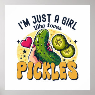Just a Girl Who Lieben Pickles - Funny Vegan Poster