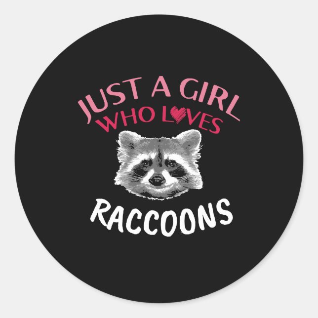 Just a Girl Who Lieben Raccoon Funny Trash Panda Runder Aufkleber (Vorderseite)