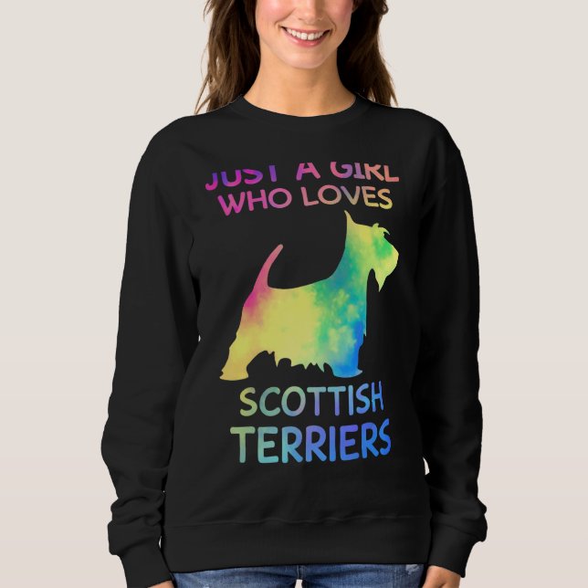 Just a Girl Who Lieben Scottish Terriers Dog Owner Sweatshirt (Vorderseite)