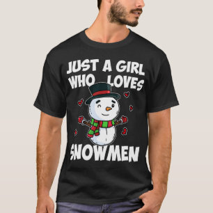 Just a Girl Who Lieben Snowman Niedlich Frozen Sno T-Shirt