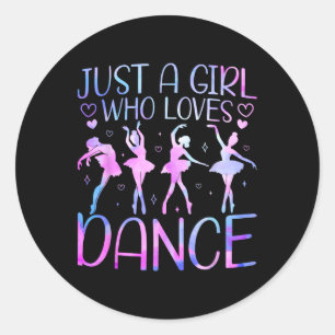 Just a Girl Who Lieben tanzen Lover Girl Runder Aufkleber
