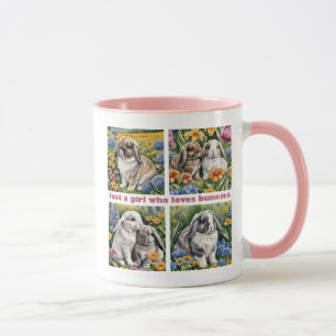 Just a girl who loves bunnies tasse