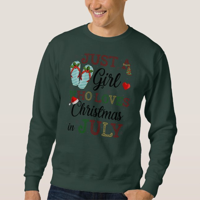 Just A Girl Who Loves Christmas in July Summer Sweatshirt (Vorderseite)