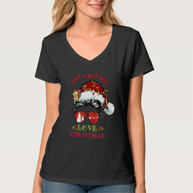 Just A Girl Who Loves Christmas  Messy Bun Hair Wo T-Shirt (Vorderseite)