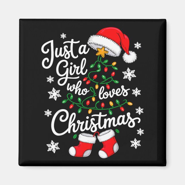 Just A Girl Who Loves Christmas Tree Xmas  Magnet (Vorne)