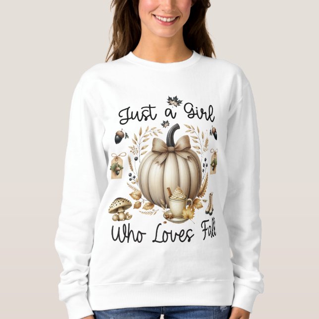 Just A Girl Who Loves Fall Cozy Autumn Season Sweatshirt (Vorderseite)
