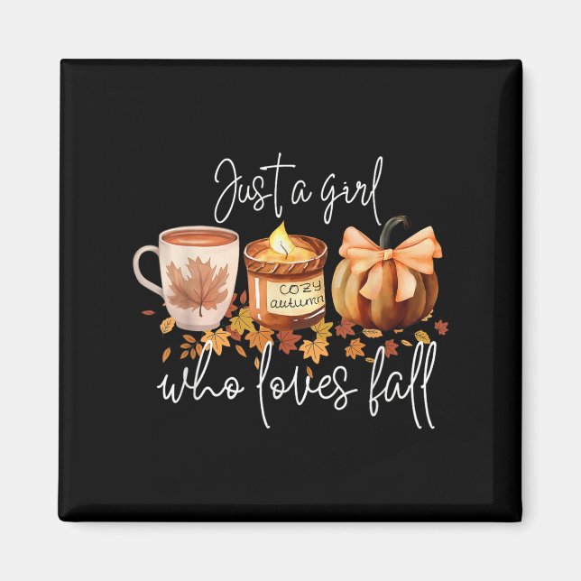 Just A Girl Who Loves Fall Pumpkin Cozy Autumn  Magnet (Vorne)