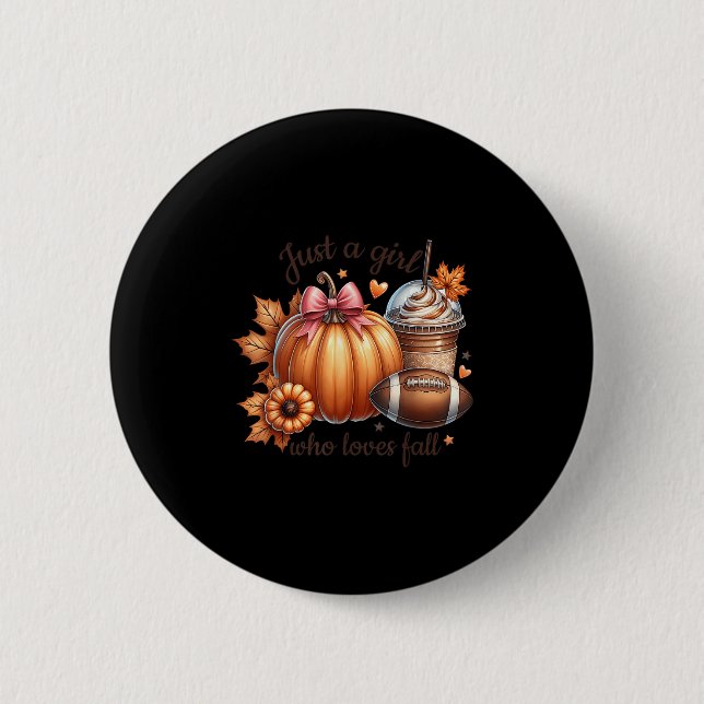 Just A Girl Who Loves Fall Pumpkin Football Cozy A Button (Vorderseite)