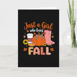 Just A Girl Who Loves Fall Pumpkin Spice Autumn Th Karte