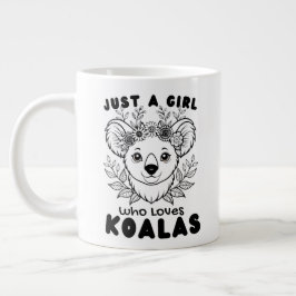 Just a Girl who Loves Koalas Jumbo-Tasse