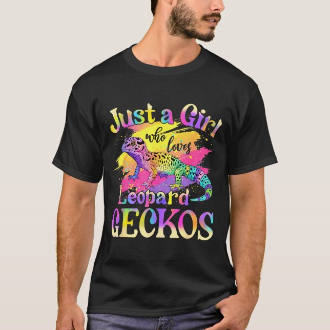 Just A Girl Who Loves Leopard Geckos  T-Shirt (Vorderseite)