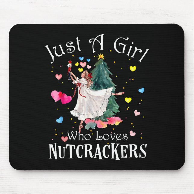 Just A Girl Who Loves Nutcrackers Funny Ballet Chr Mousepad (Vorne)