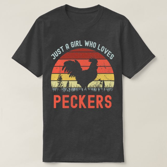 just a girl who loves peckers  T-Shirt (Design vorne)