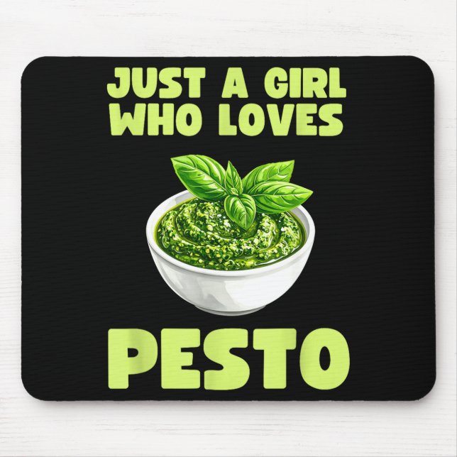 Just A Girl Who Loves Pesto Basil Pasta Italian Ad Mousepad (Vorne)