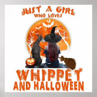 Just A Girl Who Loves Whippet Dog And Halloween Poster