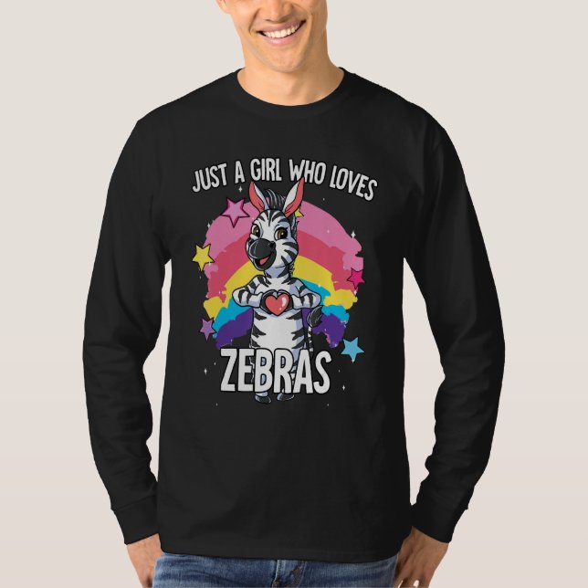Just A Girl Who Loves Zebras Zebra T-Shirt (Vorderseite)