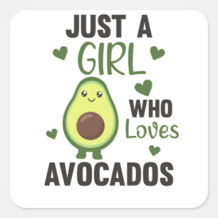 Just A Girl's Avocado Lieben Sweet Avocado Quadratischer Aufkleber
