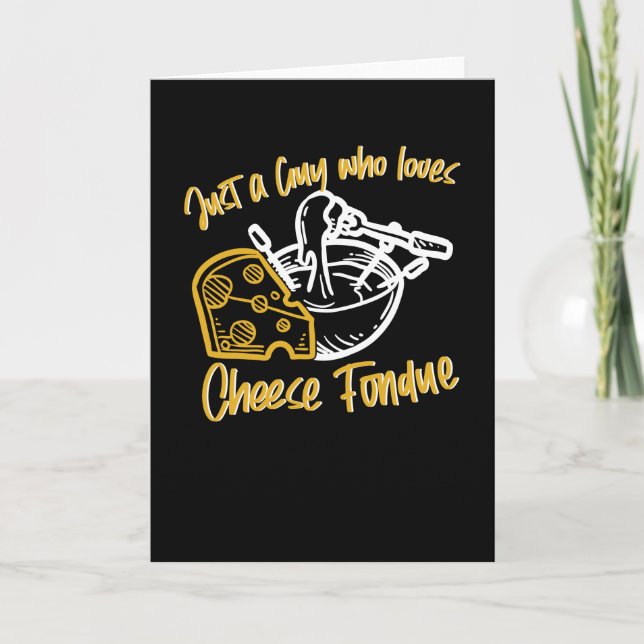 Just A Guy Cheese Fondue Guy Cheese Karte (Vorderseite)