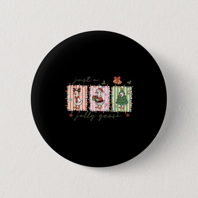 Just A Jolly Goose Funny Goose Santa Reindeer Cute Button (Vorderseite)