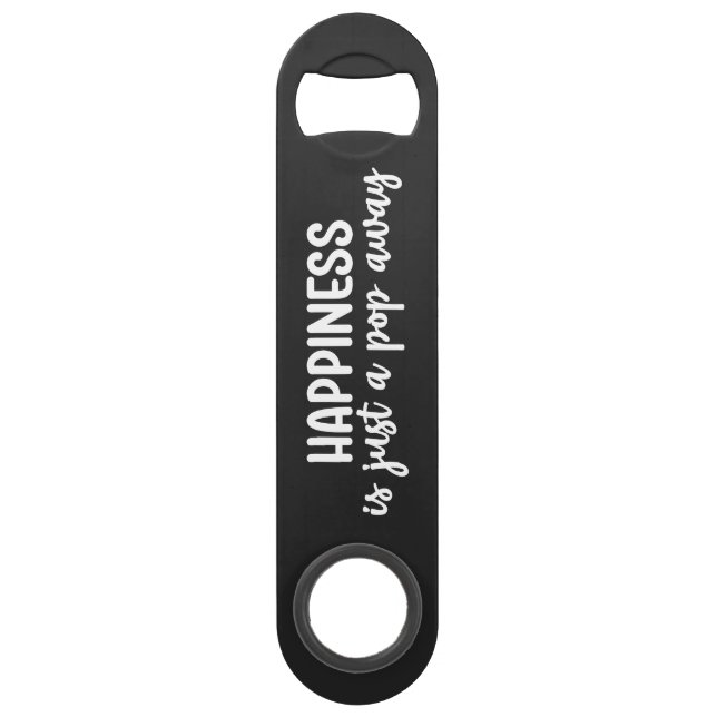 Just a Pop Away Beer Steel Bottle Opener (Devant)