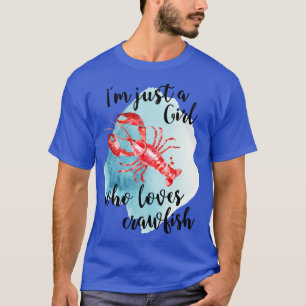 Just A Who Lieben Crawfish Cajun Crawfish Boil TSh T-Shirt