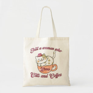 Just a Woman Who Loves Cats and Coffee Tragetasche