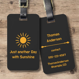 Just another Day with Sunshine Gepäckanhänger