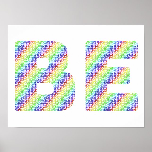 Just BE: The Permission to Exist Rainbow Art Poste Poster (Vorne)