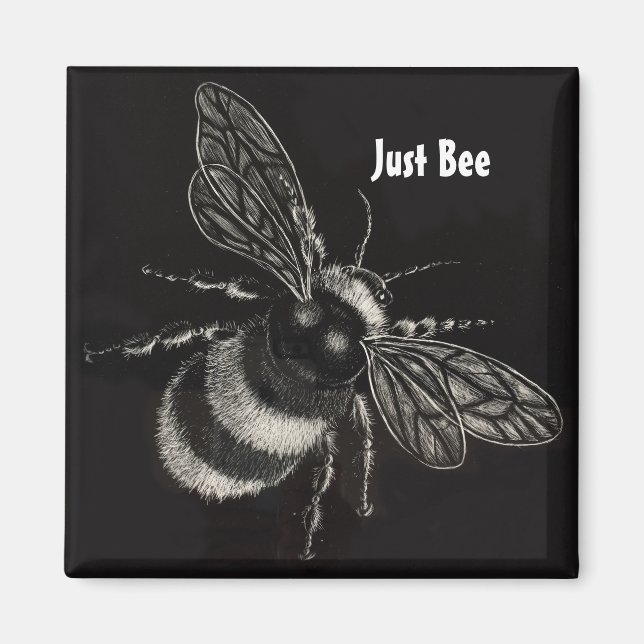 "Just Bee" Magnet (Vorne)
