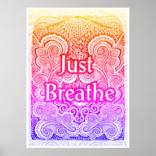 Just Breathe - Calming Mandala Inspiriert Poster