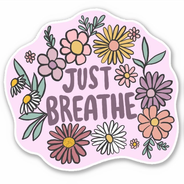 JUST BREATHE Niedliche Lila Daisy Hand Gezeichnet Aufkleber (Vorderseite)